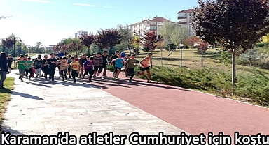 Karaman'da atletler Cumhuriyet için koştu