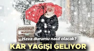 Karaman'a yağmur ve kar geliyor!
