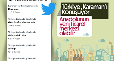 Karaman Twitter'de Gündem Oldu
