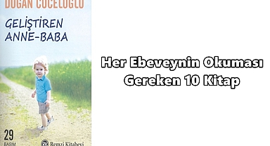 Her Ebeveynin Okuması Gereken 10 Kitap