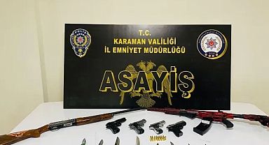 Karaman'da ruhsatsız silahlar ve uyuşturucu ele geçirildi