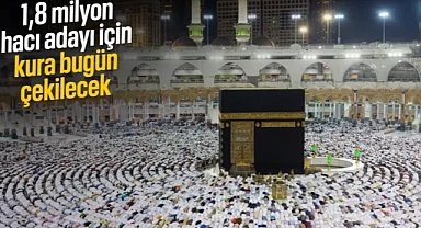2026 Hac Kuraları Bugün Çekiliyor: 1 Milyon 799 Bin Aday İçin Büyük Gün