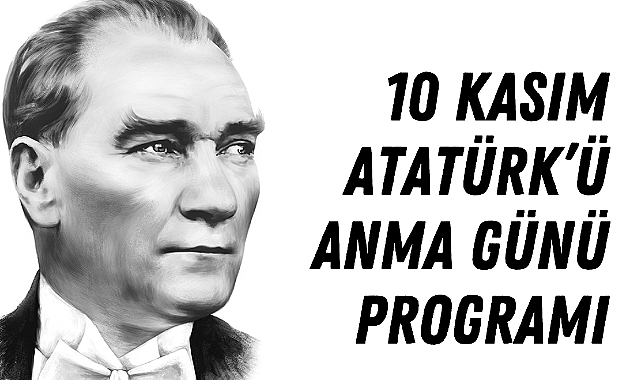 Karaman’da 10 Kasım Atatürk’ü Anma Programı Düzenlenecek