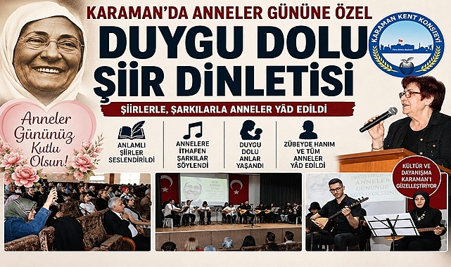 Karaman'da Anneler Gününe Özel Duygu Dolu Şiir Dinletisi