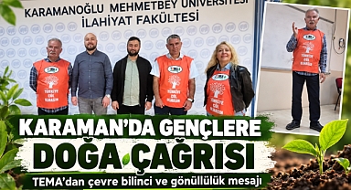 Karaman’da Gençlere Hayati Çağrı: Doğayı Korumak Geleceği Korumaktır