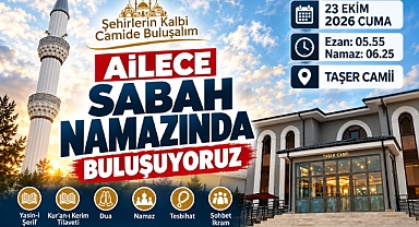 Şehirlerin Kalbi Camide Buluşacak: Sabah Namazında Manevi Birlik Daveti