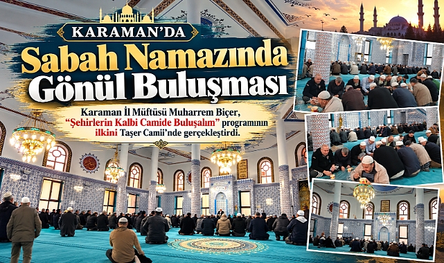 “Şehirlerin Kalbi Camide Buluşalım” Programının İlk Buluşması Taşer Camii’nde Gerçekleştirildi